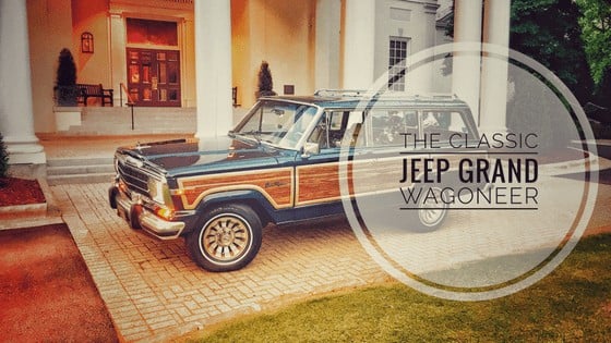 The Classic Jeep Grand Wagoneer [The Original SUV]