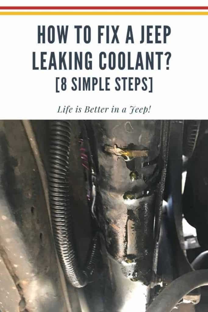 How to Fix a Jeep Leaking Coolant? [8 Simple Steps]