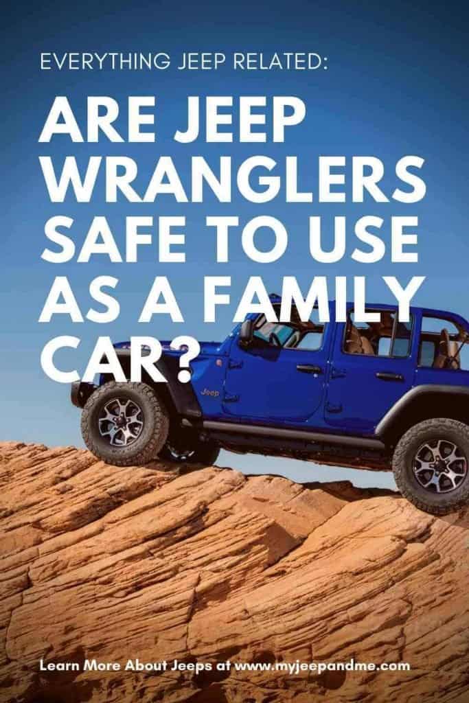 Can A Jeep Wrangler Be A Family Car? Four Wheel Trends