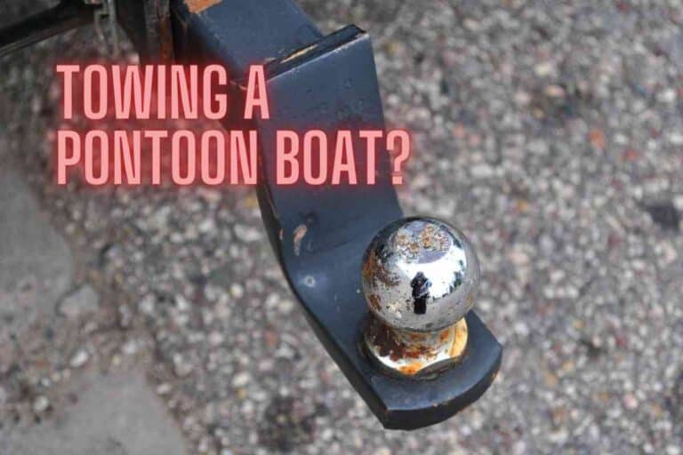 What Can Tow a Pontoon Boat?