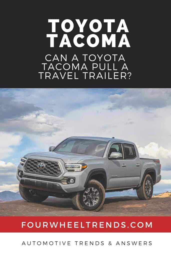 Can A Toyota Pull A Travel Trailer_ _ Four