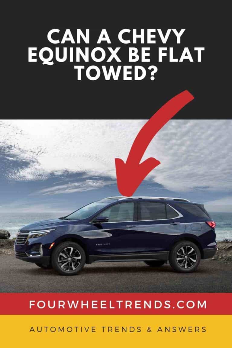 Can a Chevy Equinox be Flat Towed_ (1) Four Wheel Trends