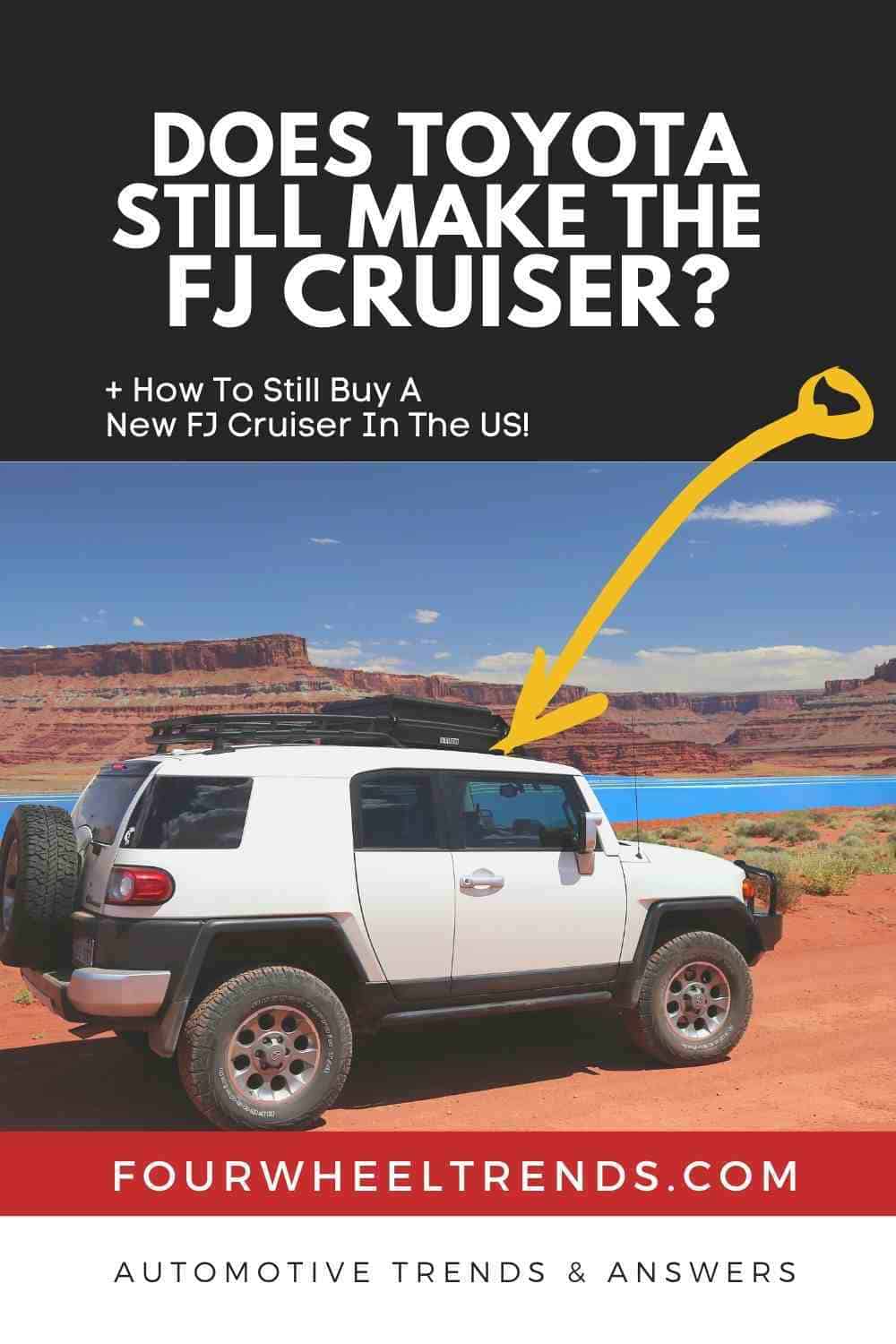 Does Toyota Still Make the FJ Cruiser_ Four Wheel Trends