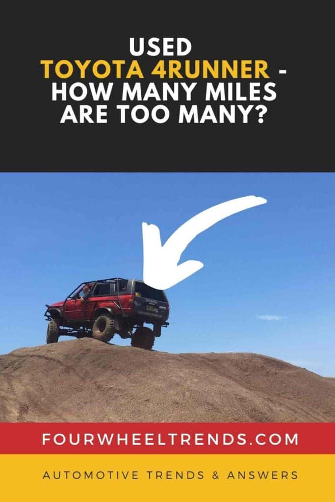 Used Toyota 4Runner - How Many Miles Are Too Many?