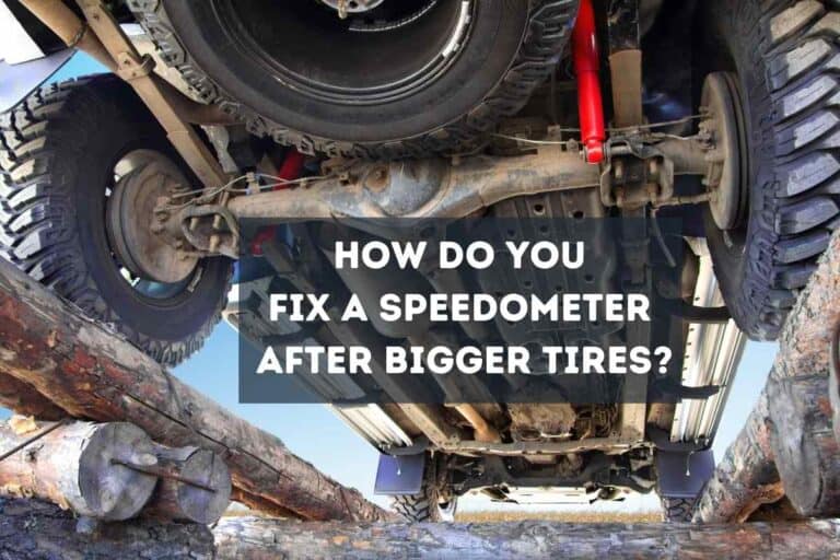 How Do You Fix A Speedometer After Bigger Tires?