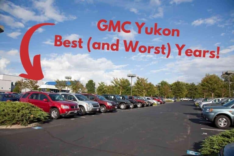 What are the Best Years for the GMC Yukon? (Revealed!)