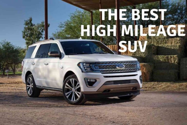 What Is The Best Used SUV To Buy With High Mileage?