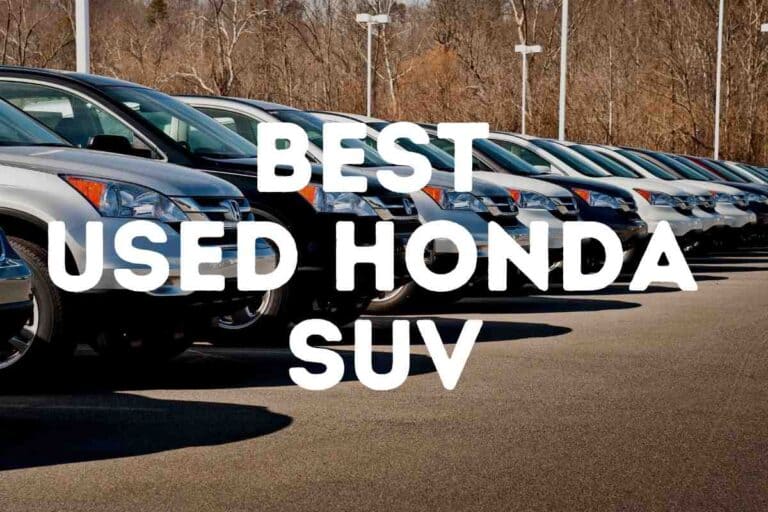What Is The Best Used Honda SUV To Buy? (CRV, HRV, Pilot, or Passport)