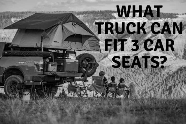 What Truck Can Fit 3 Car Seats?