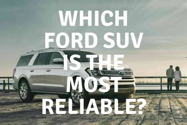 Which Ford SUV Is the Most Reliable?