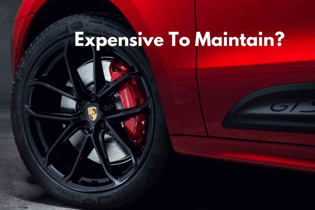 Is Porsche Maintenance Expensive? Four Wheel Trends