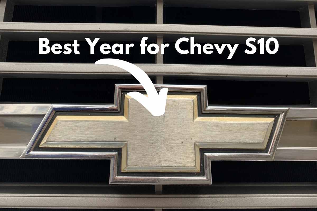 What Is the Best Year for Chevy S10? Four Wheel Trends