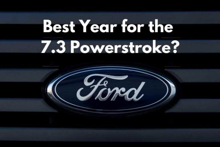 What Is the Best Year for the 7.3 Powerstroke?