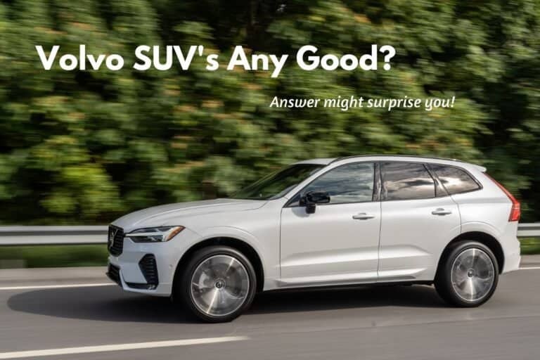 Is Volvo A Good SUV? (Explained!)