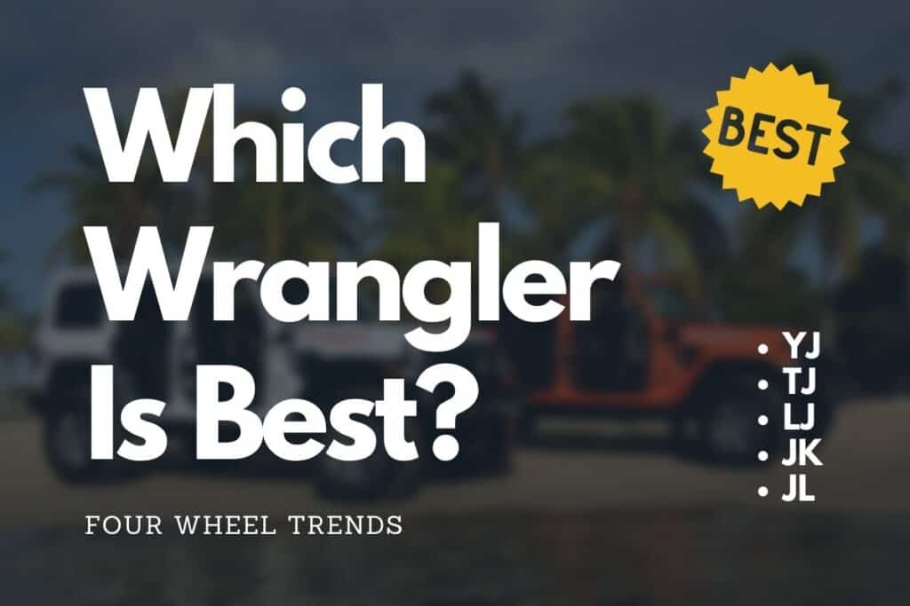 Jeep Wrangler Won’t Change Gears? Here’s What to Do Four Wheel Trends