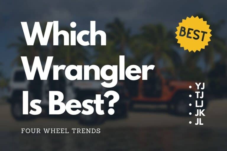 Which Wrangler Is the Best? YJ, TJ, LJ, JK, JL (Jeep Expert Weighs In)