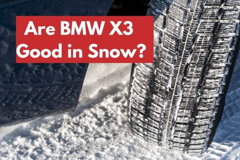 Are BMW X3 Good in Snow? (Answered!)