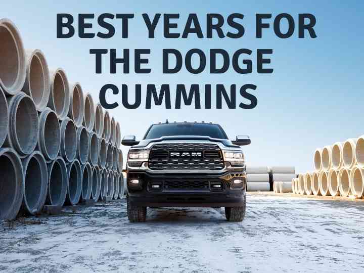 What Is the Best Year for the Dodge Cummins? (Ram 2500 and 3500 Trucks)