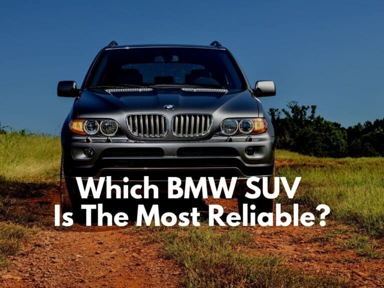 The Most Reliable BMW SUV Is??? [REVEALED]