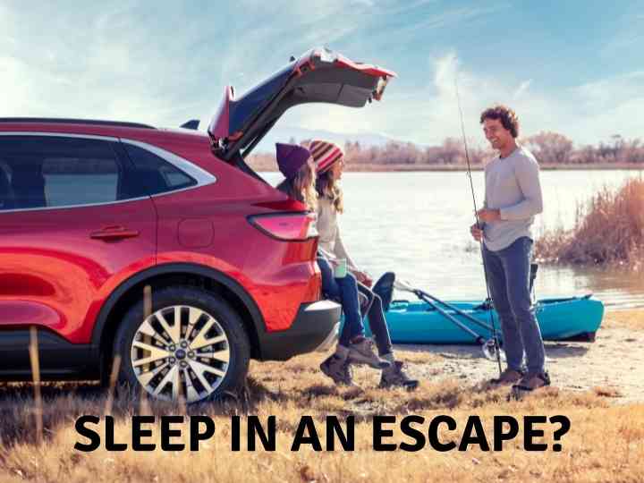 Is a Ford Escape Big Enough to Sleep In Is a Ford Escape Big Enough to Sleep In?
