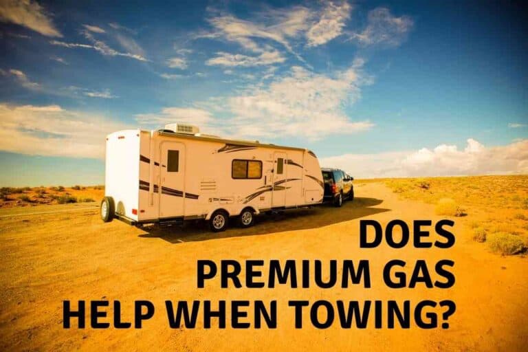 Does Premium Gas Help When Towing?