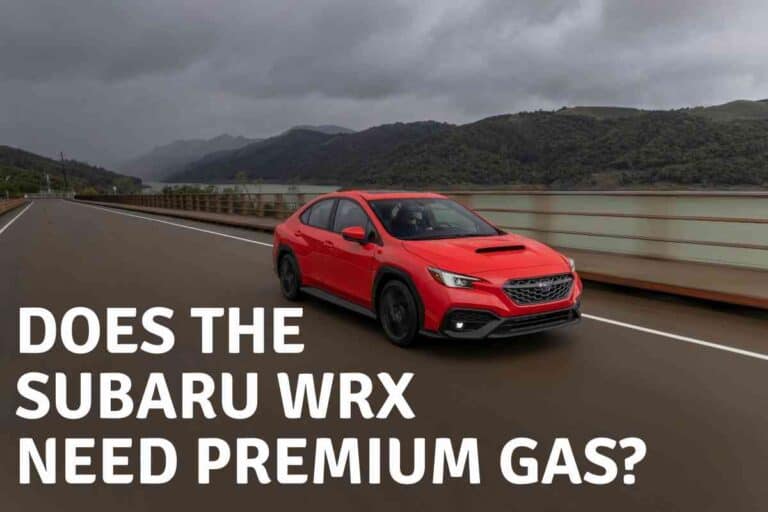 Does The Subaru WRX Need Premium Gas?