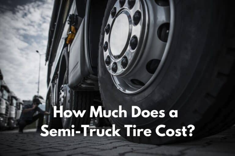 How Much Does a Semi-Truck Tire Cost?
