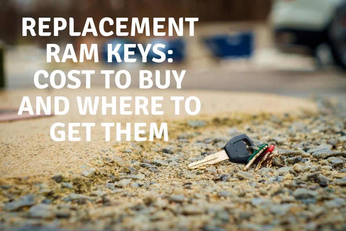 Key Rames Replacement Ram Keys: Cost To Buy And Where To Get Them! - Four Wheel ...