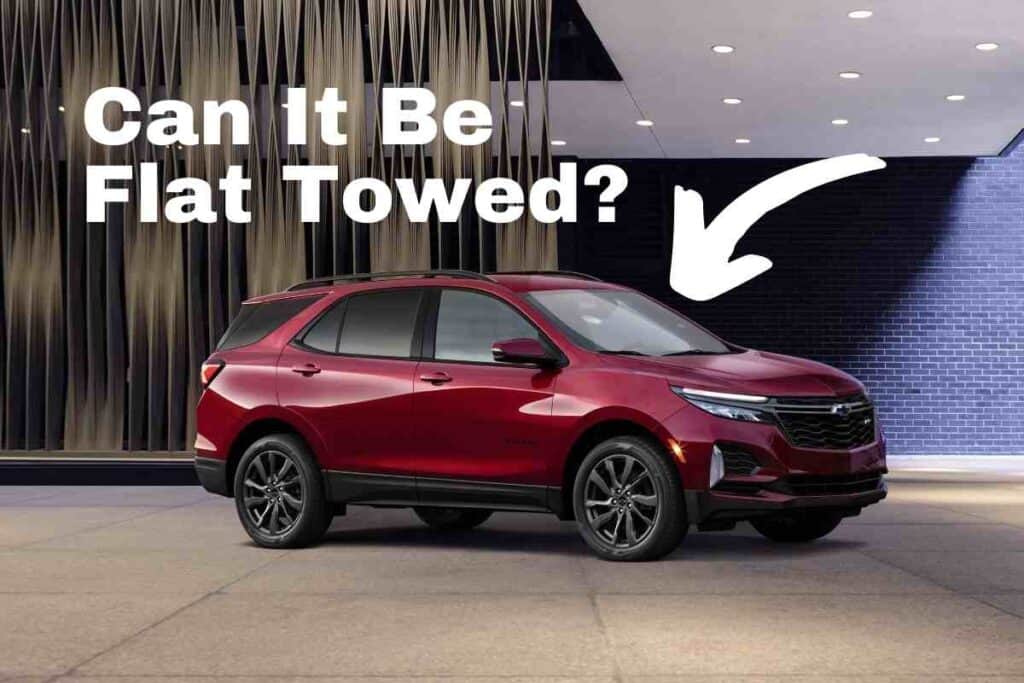 Flat Towing Can a Chevy Equinox be Flat Towed? Four Wheel Trends